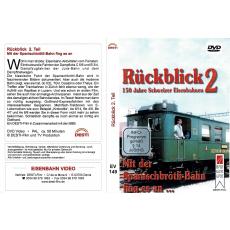 Desti EV149 Rückblick 2. Teil - Mit der Spanischbrötli-Bahn fing es an
