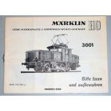 Märklin 68301 H0 Gebrauchsanleitung für E-Lok 3001 Ausgabe 02/64
