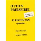 Ottos Preisfibel Fleischmann 1985/1986 m.Zusatzblatt 1987
